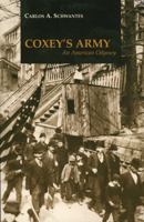 Coxey's Army: An American Odyssey 0893011746 Book Cover