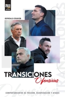 Transiciones ofensivas (Spanish Edition) 6316591233 Book Cover