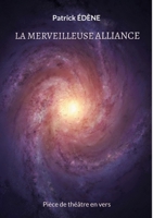 La merveilleuse alliance 2322399396 Book Cover