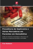 Prevalência de Septicemia e Vários Marcadores em Pacientes em Hemodiálise (Portuguese Edition) 6208501555 Book Cover