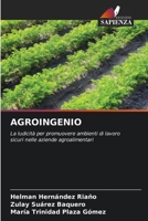 AGROINGENIO: La ludicità per promuovere ambienti di lavoro sicuri nelle aziende agroalimentari 6205820536 Book Cover