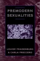 Premodern Sexualities 0415912571 Book Cover