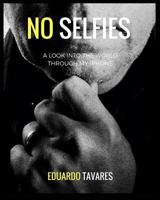 No Selfies 1367191238 Book Cover