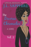 The Divorce Chronicles 1534893687 Book Cover