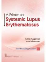 A Primer on Systemic Lupus Erythematosus 9390046041 Book Cover