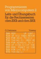 Lehr- Und Ubungsbuch Fur Die Rechnerserien Cbm 2001 Und Cbm 3001 332296132X Book Cover