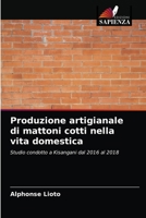 Produzione artigianale di mattoni cotti nella vita domestica 6203345903 Book Cover