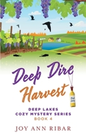 Deep Dire Harvest Book 4 1959078003 Book Cover