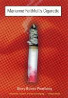 Marianne Faithfull's Cigarette 1573440345 Book Cover
