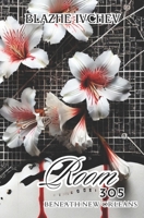 Room 305: Beneath New Orleans B0FM4964LY Book Cover
