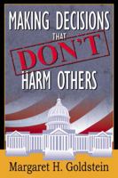 Making Decisions That Don't Harm Others 0741417170 Book Cover