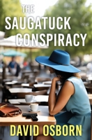The Saugatuck Conspiracy B0CGG9GLHL Book Cover