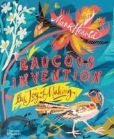 Raucous Invention 0500026858 Book Cover