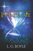 Immaculate: The Second Novel in the Touched Series 1533001243 Book Cover