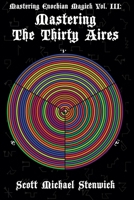 Mastering the Thirty Aires 1936922967 Book Cover