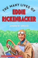 The Many Lives of Eddie Rickenbacker 0821424300 Book Cover