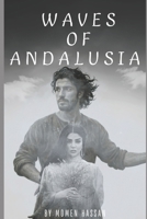 Waves of Andalusia B0H7CDBVZ4 Book Cover