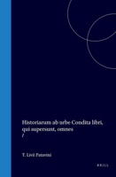 Historiarum AB Urbe Condita Libri, Qui Supersunt, Omnes: I (Latin Edition) B0CMZ7P8H7 Book Cover