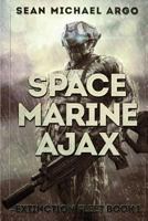 Space Marine Ajax 1925597180 Book Cover