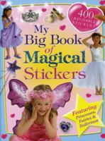 My Big Book of Magical Stickers (Sticker Books) 1741812100 Book Cover