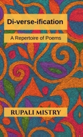 Di-verse-ification: A Repertoire of Poems B0FL2T7DKM Book Cover
