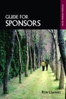Guide for Sponsors, Fourth Edition 1568546580 Book Cover