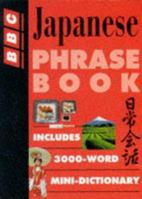 Japanese Phrase Book (BBC Phrase Books) 0563399155 Book Cover