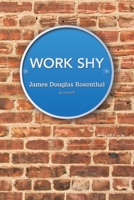 WORK SHY 1663207208 Book Cover