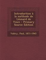 Introduction à la méthode de Léonard de Vinci 1725061953 Book Cover