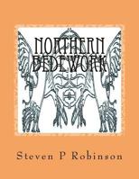 Northern Bedework: Book of Blots - The 1st 1523901683 Book Cover