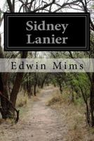 Sidney Lanier 1532858868 Book Cover