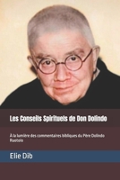 Les Conseils Spirituels de Don Dolindo: À la lumière des commentaires bibliques du Père Dolindo Ruotolo (Don Dolindo Ruotolo) (French Edition) B0CWF2LMD7 Book Cover