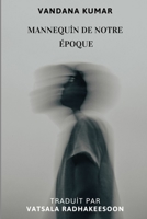 Mannequin de Notre époque 1946460753 Book Cover