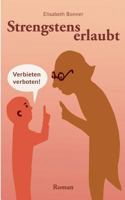 Strengstens erlaubt: Verbieten verboten 3752867795 Book Cover
