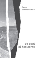 de aqu� al horizonte 1636250254 Book Cover