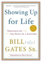 Showing Up for Life: Thoughts on the Gifts of a Lifetime 0385527020 Book Cover