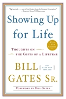 Showing Up for Life: Thoughts on the Gifts of a Lifetime 0385527020 Book Cover