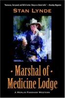 Marshal of Medicine Lodge 1466348925 Book Cover