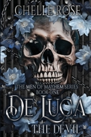 De Luca: The Devil: Book One: The Men of Mayhem Series B0CQNJTPM3 Book Cover