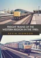 Freight Trains of the Western Region in the 1980s 1398100501 Book Cover