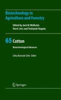 Biotechnology in Agriculture and Forestry, Volume 65: Cotton: Biotechnological Advances 3642047955 Book Cover
