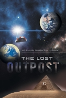 The Lost Outpost 1546273360 Book Cover