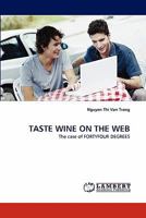 Taste Wine on the Web 3843389403 Book Cover