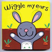 Wiggle My Ears (Wrigglers) 1855763478 Book Cover
