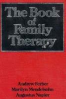 The Book of Family Therapy 0395172276 Book Cover