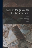 Fables De Jean De La Fontaine... 1015527108 Book Cover