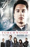 Torchwood: Another Life 0563486538 Book Cover