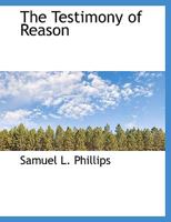 The Testimony of Reason 1104402939 Book Cover
