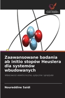 Zaawansowane badania ab initio stopów Heuslera dla systemów wbudowanych (Polish Edition) 6630147189 Book Cover