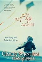 To Fly Again 1414301251 Book Cover